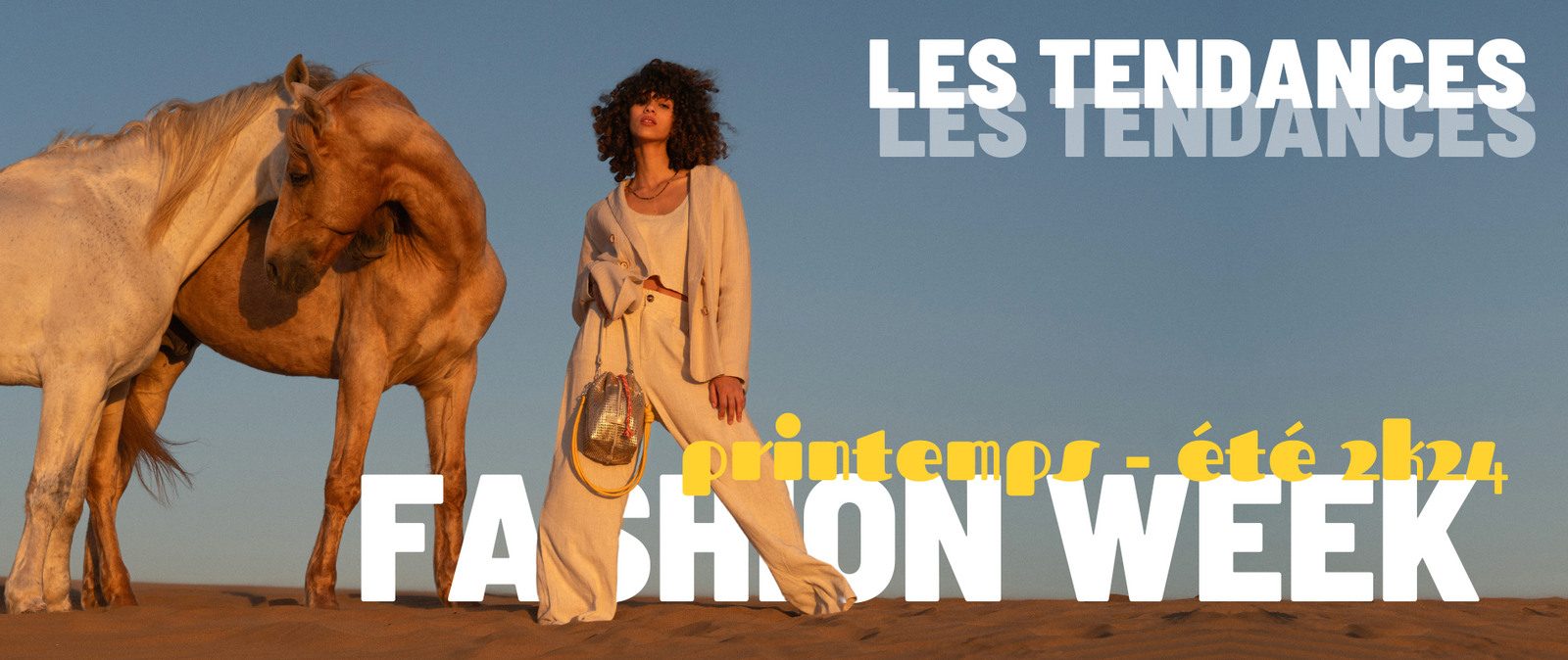 Les tendances de ce printemps été à ne pas manquer !