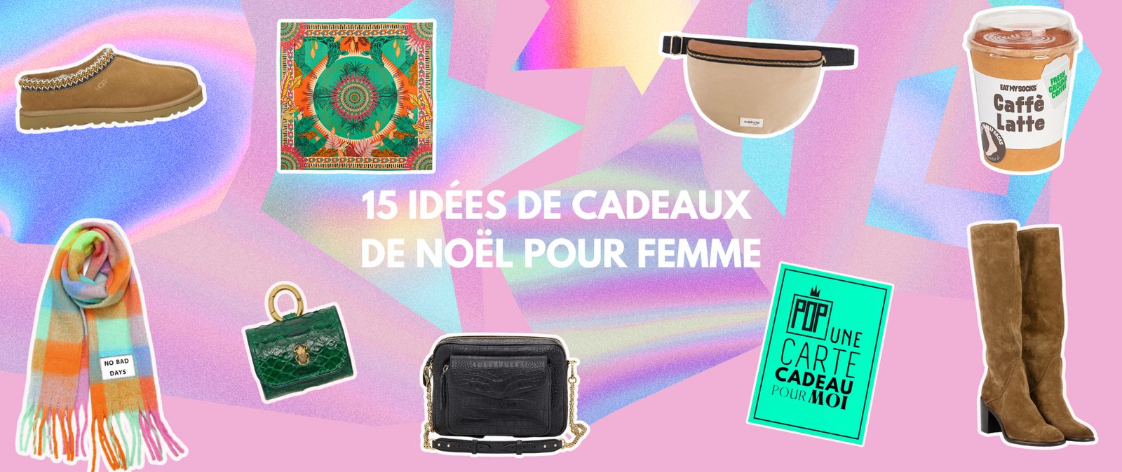 15 Idées de cadeaux de Noël pour femme à mettre sur sa liste en 2023
