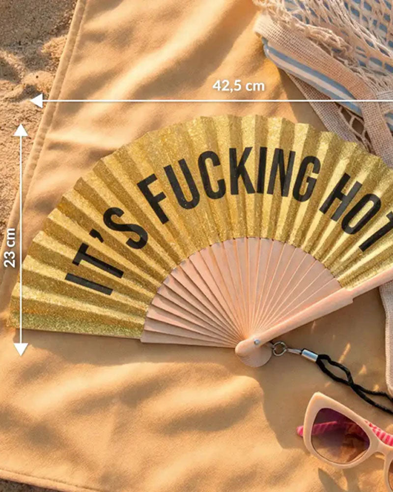 Eventail it's fucking hot fisura