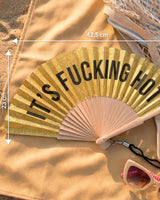 Eventail it's fucking hot fisura